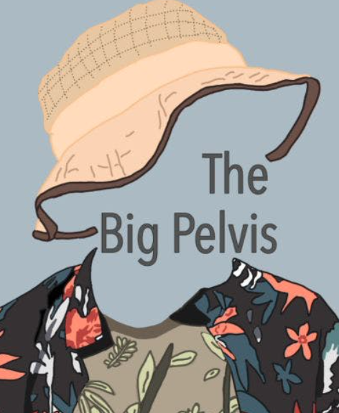 The Big Pelvis